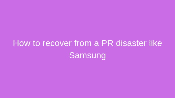 How to Recover from a PR Disaster